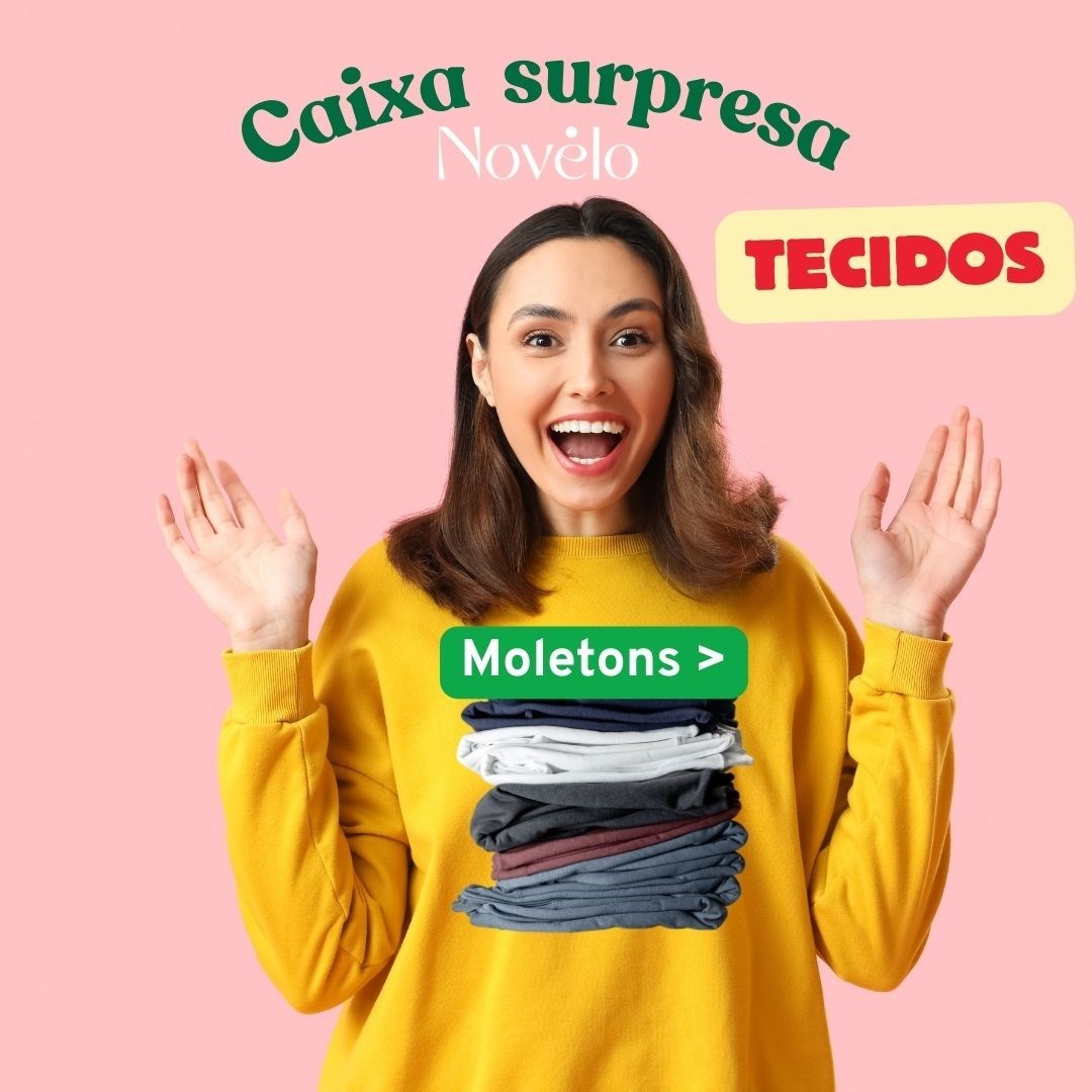 Caixa surpresa - Tecidos Moletom