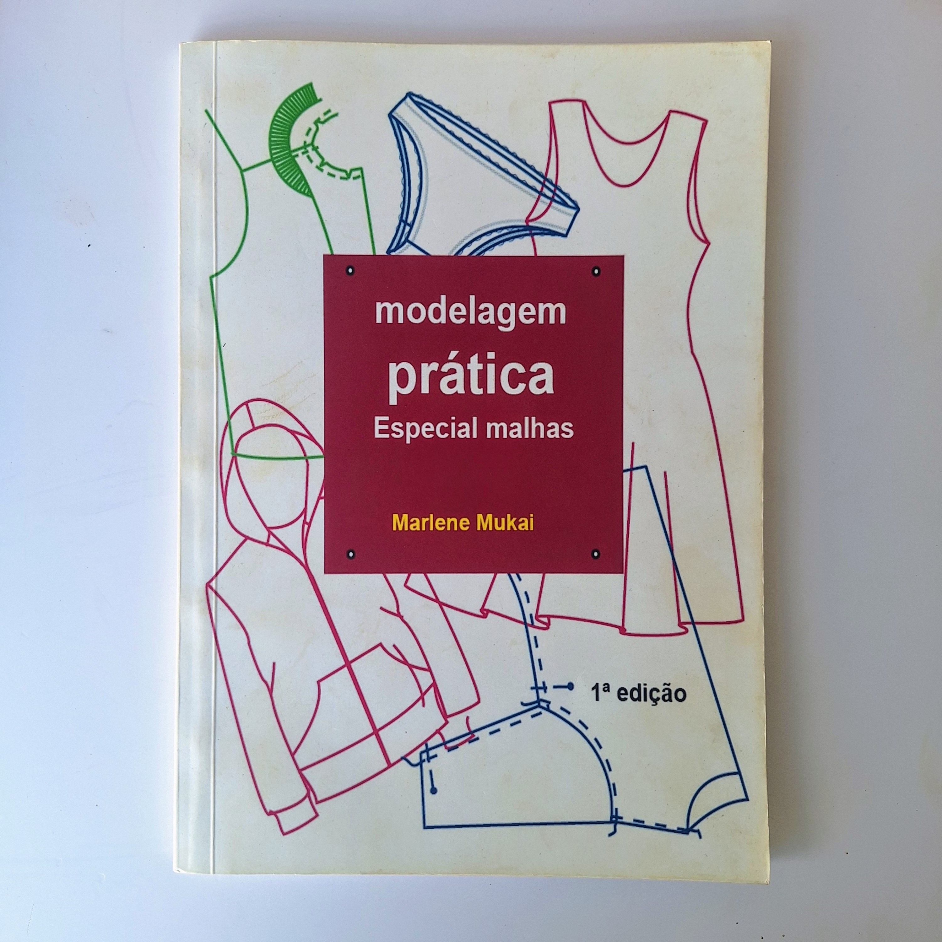 Livros Costura Prática especial Acabamentos e Modelagem Prática especial Malhas-Marlene Mukai1a.ed