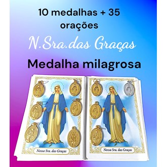 Kit 10 medalhas N.Sra. das Graças, Medalha Milagrosa + 35 orações impressas
